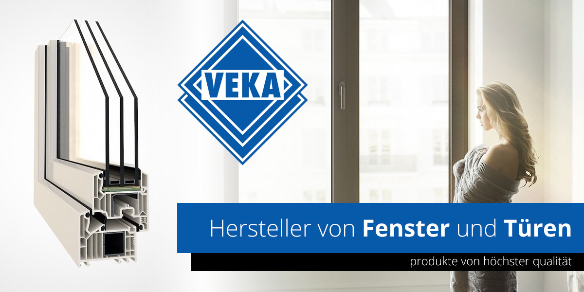 Veka Fenster – Qualität aus Polen